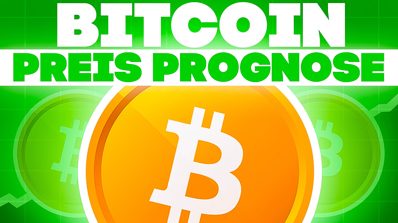 Bitcoin Preis Prognose
