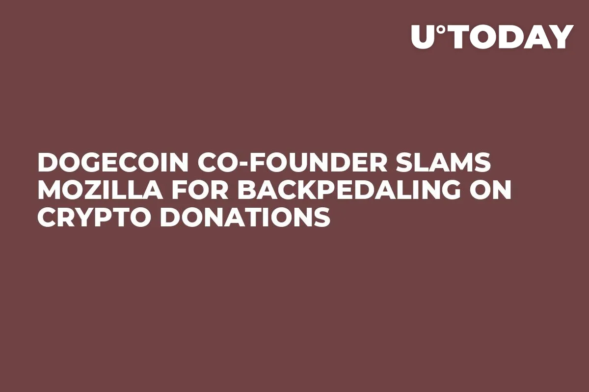 Dogecoin Co-Founder Slams Mozilla for Backpedaling on Crypto Donations