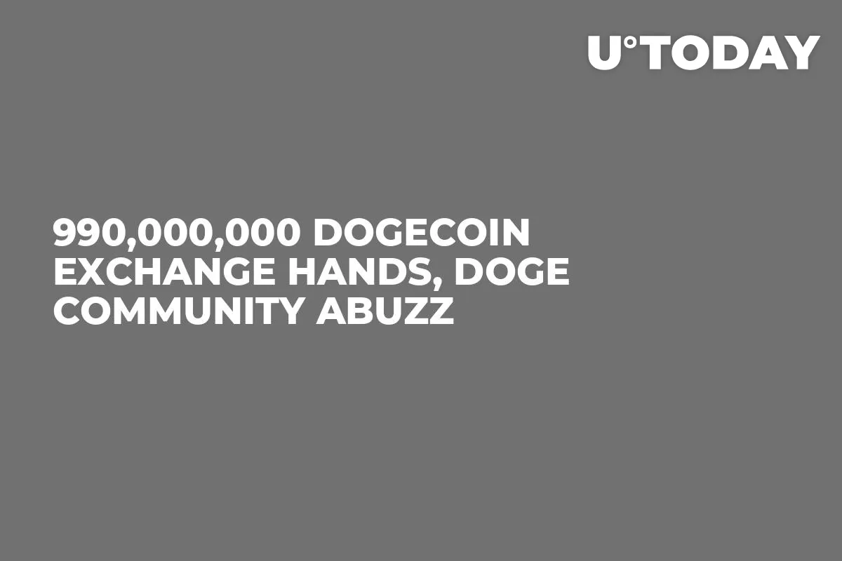 990,000,000 Dogecoin Exchange Hands, DOGE Community Abuzz